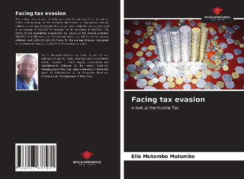 Facing tax evasion: A look at the Income Tax