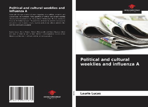 Political and cultural weeklies and influenza A