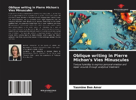 Oblique writing in Pierre Michons Vies Minuscules: Textual hybridity to express personal emotion and repair wounds through analytical treatment