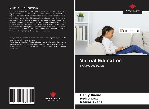 Virtual Education: Dialogue and Debate