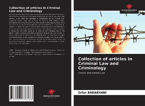 Collection of articles in Criminal Law and Criminology: French and Iranian Law