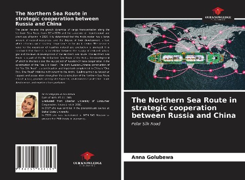 The Northern Sea Route in strategic cooperation between Russia and China: Polar Silk Road