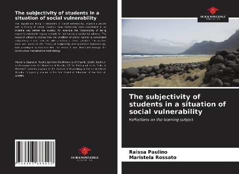 The subjectivity of students in a situation of social vulnerability: Reflections on the learning subject