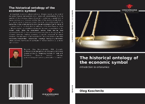 The historical ontology of the economic symbol: Introduction to ontonomics