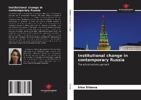 Institutional change in contemporary Russia: The activist-activist approach