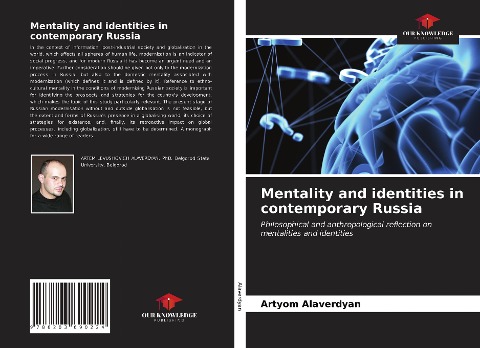 Mentality and identities in contemporary Russia: Philosophical and anthropological reflection on mentalities and identities