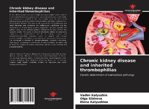 Chronic kidney disease and inherited thrombophilias: Genetic determinism of haemostasis pathology