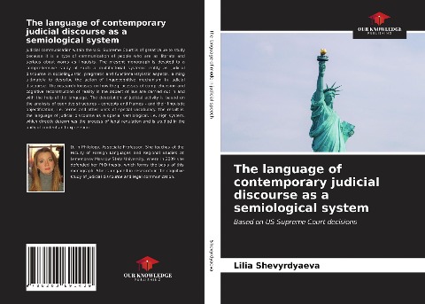 The language of contemporary judicial discourse as a semiological system: Based on US Supreme Court decisions