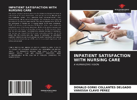 INPATIENT SATISFACTION WITH NURSING CARE: A HUMANIZING VISION