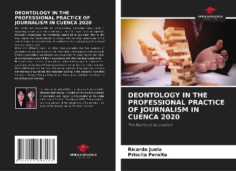 DEONTOLOGY IN THE PROFESSIONAL PRACTICE OF JOURNALISM IN CUENCA 2020: The Reality of Journalism