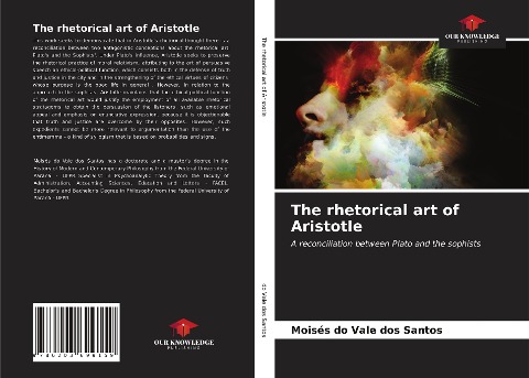 The rhetorical art of Aristotle: A reconciliation between Plato and the sophists