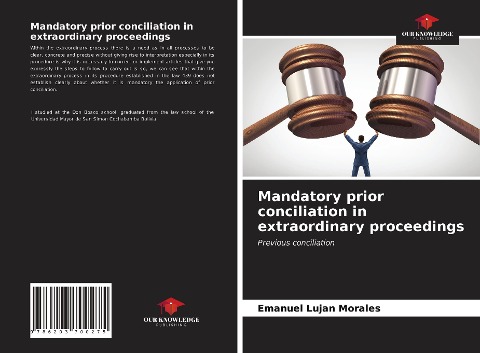 Mandatory prior conciliation in extraordinary proceedings: Previous conciliation