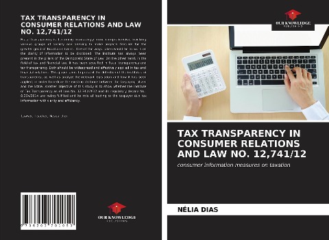 TAX TRANSPARENCY IN CONSUMER RELATIONS AND LAW NO. 12,741/12: consumer information measures on taxation