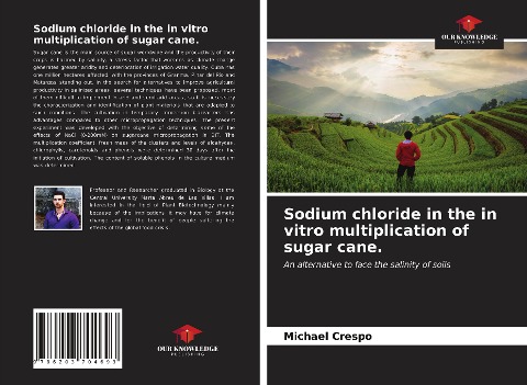 Sodium chloride in the in vitro multiplication of sugar cane.: An alternative to face the salinity of soils
