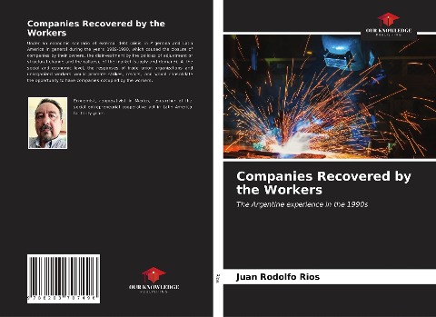 Companies Recovered by the Workers: The Argentine experience in the 1990s