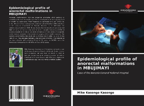 Epidemiological profile of anorectal malformations in MBUJIMAYI: Case of the Bonzola General Referral Hospital