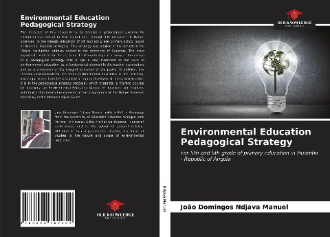 Environmental Education Pedagogical Strategy: For 5th and 6th grade of primary education in Huambo - Republic of Angola