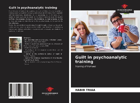 Guilt in psychoanalytic training: training of trainees