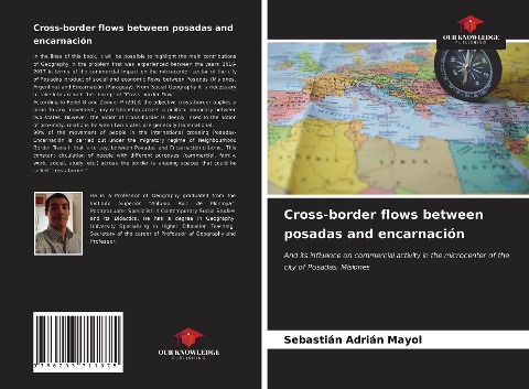 Cross-border flows between posadas and encarnación: And its influence on commercial activity in the microcenter of the city of Posadas, Misiones