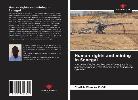 Human rights and mining in Senegal: Fundamental rights and freedoms of employees in the Senegalese mining sector: the case of the Grande Côte Operation