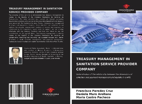 TREASURY MANAGEMENT IN SANITATION SERVICE PROVIDER COMPANY: Determination of the relationship between the dimensions of collection and payment management and liquidity in a HPS.