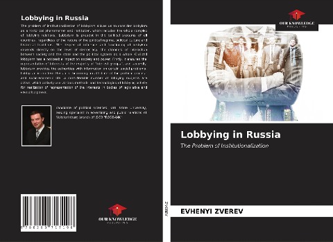 Lobbying in Russia: The Problem of Institutionalization