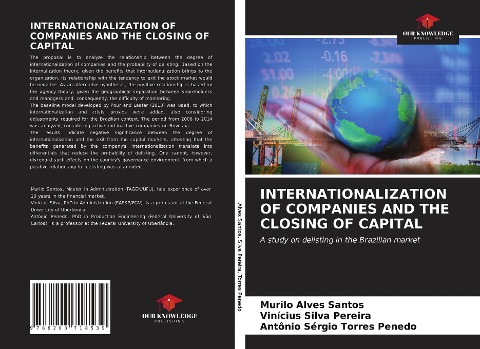 INTERNATIONALIZATION OF COMPANIES AND THE CLOSING OF CAPITAL: A study on delisting in the Brazilian market