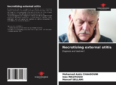 Necrotizing external otitis: Diagnosis and treatment
