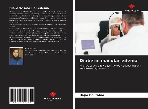 Diabetic macular edema: The role of anti-VEGF agents in the management and the interest of prevention