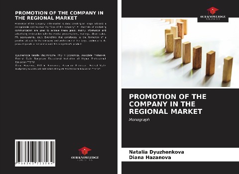 PROMOTION OF THE COMPANY IN THE REGIONAL MARKET: Monograph