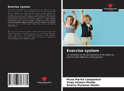 Exercise system: To contribute to the development of the ability to interact with software in first-graders