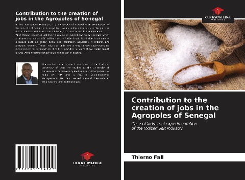 Contribution to the creation of jobs in the Agropoles of Senegal: Case of industrial experimentation of the Iodized Salt industry