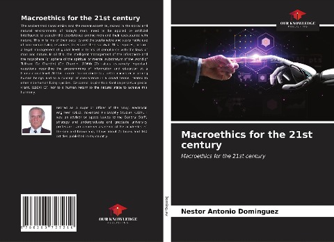 Macroethics for the 21st century: Macroethics for the 21st century