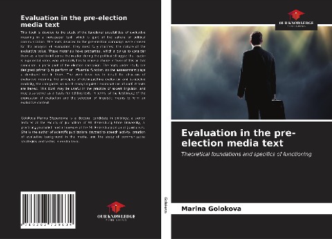 Evaluation in the pre-election media text: Theoretical foundations and specifics of functioning