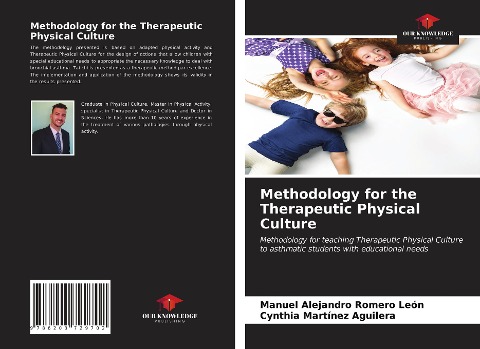 Methodology for the Therapeutic Physical Culture: Methodology for teaching Therapeutic Physical Culture to asthmatic students with educational needs