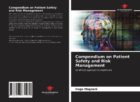 Compendium on Patient Safety and Risk Management: an ethical approach to healthcare