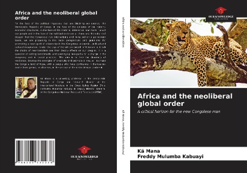Africa and the neoliberal global order: A critical horizon for the new Congolese man
