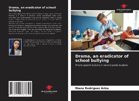 Drama, an eradicator of school bullying: Drama against bullying in second grade students
