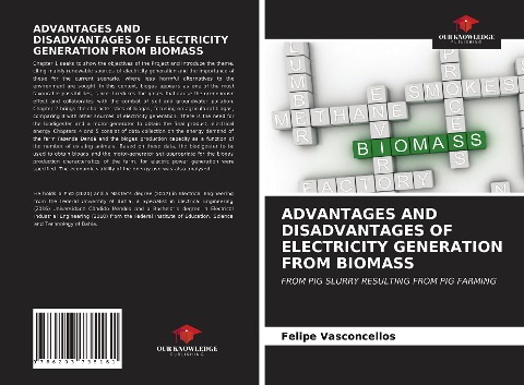 ADVANTAGES AND DISADVANTAGES OF ELECTRICITY GENERATION FROM BIOMASS: FROM PIG SLURRY RESULTING FROM PIG FARMING