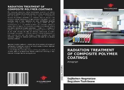 RADIATION TREATMENT OF COMPOSITE POLYMER COATINGS: Monograph