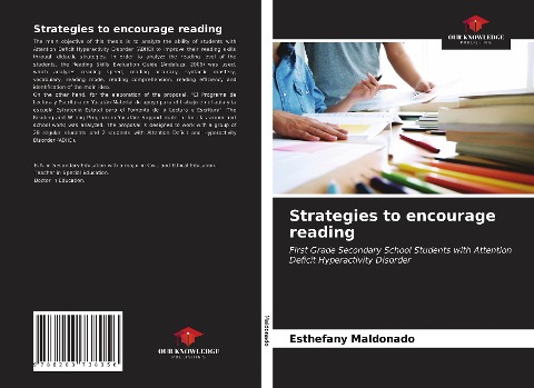 Strategies to encourage reading: First Grade Secondary School Students with Attention Deficit Hyperactivity Disorder