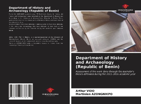 Department of History and Archaeology (Republic of Benin): Assessment of the work done through the Bachelors theses defended during the 2015-2016 academic year