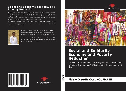 Social and Solidarity Economy and Poverty Reduction: Farmers organizations and the dynamism of non-profit groups in the Far North of Cameroon, the case of Mayo Sava