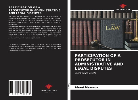 PARTICIPATION OF A PROSECUTOR IN ADMINISTRATIVE AND LEGAL DISPUTES: in arbitration courts