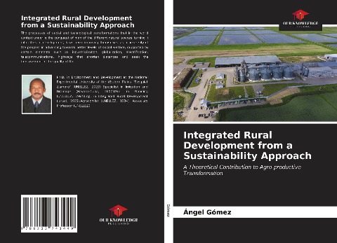 Integrated Rural Development from a Sustainability Approach: A Theoretical Contribution to Agro-productive Transformation