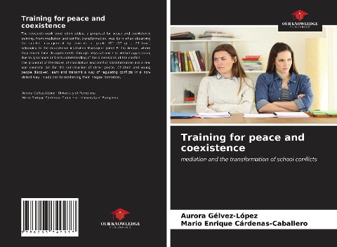 Training for peace and coexistence: mediation and the transformation of school conflicts