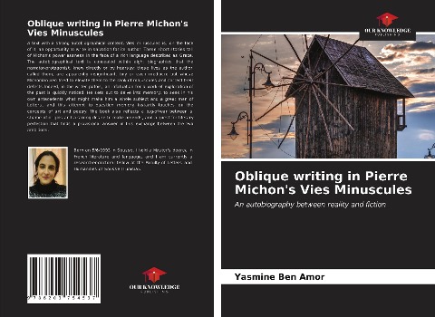 Oblique writing in Pierre Michons Vies Minuscules: An autobiography between reality and fiction