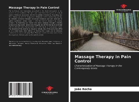 Massage Therapy in Pain Control: Characterization of Massage Therapy in the Contemporary World