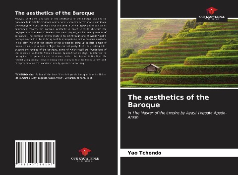 The aesthetics of the Baroque: in The Master of the Empire by Ayayi Togoata Apedo-Amah