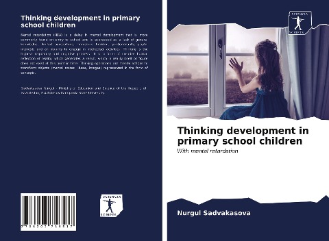Thinking development in primary school children: With mental retardation